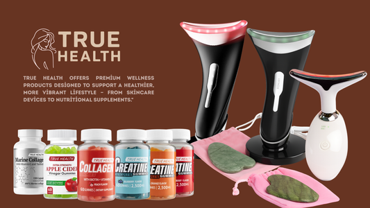 Unlock Your Best Self with TRUE HEALTH: The Smart Way to Feel & Look Superb